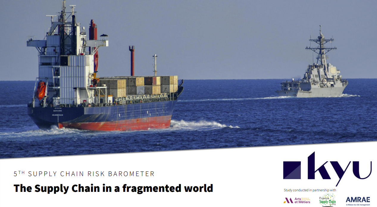KYU – 5th Supply Chain Risk Barometer – The Supply Chain in a fragmented world